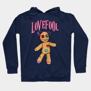 Lovefool Hoodie